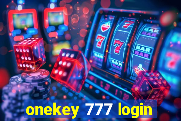 onekey 777 login